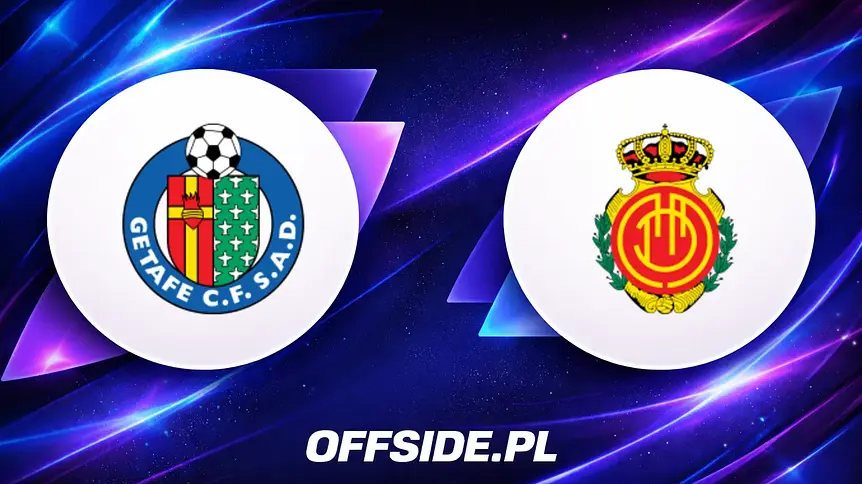 Znamy składy na mecz Getafe z RCD Mallorca