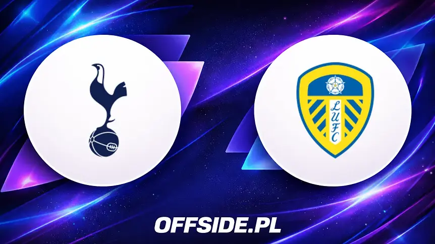 Tottenham kontra Leeds: gdzie oglądać dzisiejszy mecz Premier League?