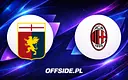 Składy na mecz Genoa vs AC Milan ujawnione!
