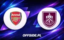 Składy meczowe: Arsenal Londyn vs Burnley już znane