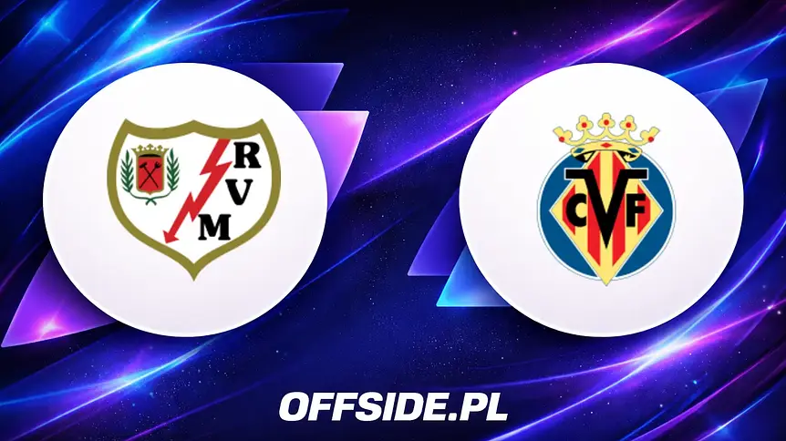 Gdzie obejrzeć mecz Rayo Vallecano z Villarreal? Sprawdź transmisje