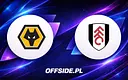Wolverhampton kontra Fulham: Walka o przetrwanie i transmisja meczu