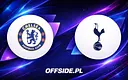 Chelsea Londyn kontra Tottenham: Kluczowe starcie na Stamford Bridge