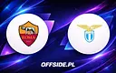 Derby Rzymu: Roma kontra Lazio - gdzie oglądać?