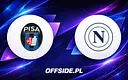 Pisa kontra Napoli: Gdzie oglądać mecz w TV i online?