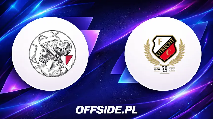 Ajax kontra FC Utrecht: Gdzie obejrzeć hit Eredivisie?