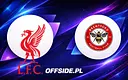 Składy na mecz Liverpool - Brentford już znane