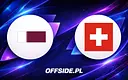 Katar kontra Szwajcaria: Mundialowa inauguracja