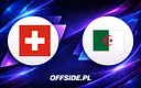 Szwajcaria kontra Algeria: Znamy składy