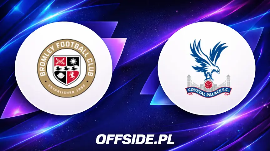 Bromley kontra Crystal Palace: Znamy składy na mecz