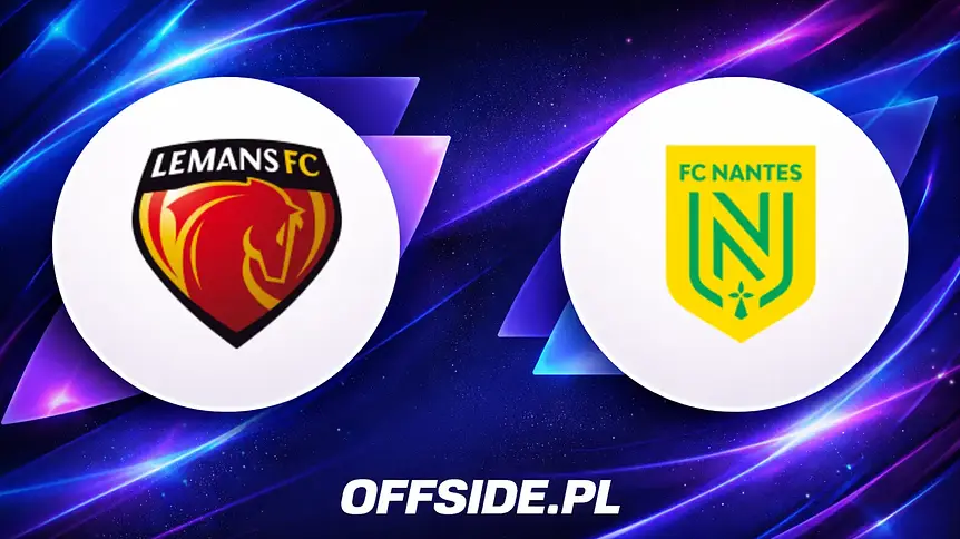 Le Mans kontra FC Nantes: Znamy składy na mecz