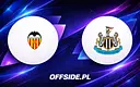 Valencia kontra Newcastle United - gdzie obejrzeć mecz towarzyski 8 sierpnia