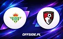 Real Betis zmierzy się z Bournemouth w meczu towarzyskim: gdzie oglądać?