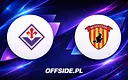 Fiorentina i Benevento: Ogłoszono składy na mecz