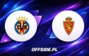 Villarreal II kontra Zaragoza: gdzie obejrzeć sparing online i w TV?