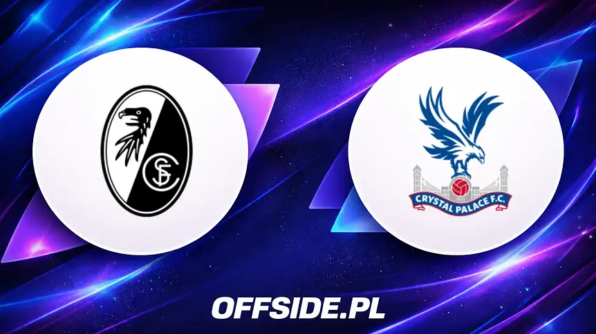 SC Freiburg kontra Crystal Palace: Gdzie obejrzeć sparing na żywo?
