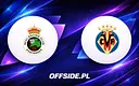 Oficjalne składy Racing Santander i Villarreal na mecz
