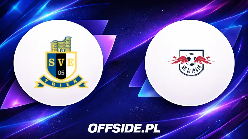 Eintracht Trier vs RB Lipsk: Szansa na pucharową sensację