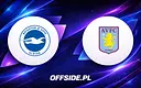 Brighton kontra Aston Villa: Gdzie oglądać starcie Premier League?