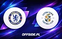 Chelsea podejmuje Luton w League Cup. Jak obejrzeć mecz?