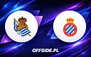 Real Sociedad podejmie Espanyol: Czy gospodarze przełamią słabą passę?