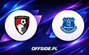 Bournemouth i Everton w walce o punkty: transmisja na żywo
