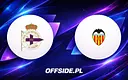 Deportivo La Coruna kontra Valencia: gdzie obejrzeć hit 3. kolejki La Liga?