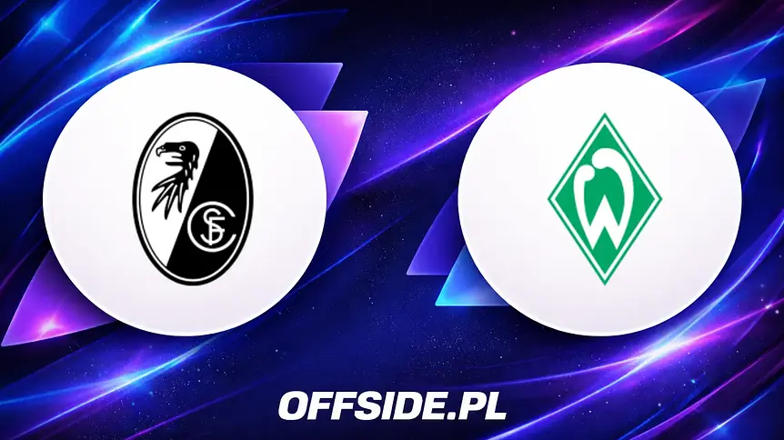 SC Freiburg kontra Werder Bremen: Wszystko o transmisji i informacji przedmeczowych