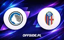 Starcie gigantów: Atalanta kontra Bologna - gdzie oglądać?