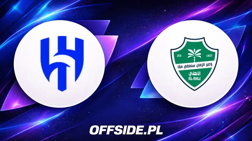 Al-Hilal vs Al-Ahli: Gdzie obejrzeć hit Pro League?