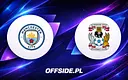 Manchester City vs Coventry: Gdzie oglądać ten mecz Premier League?