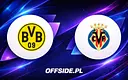 Borussia Dortmund podejmuje Villarreal na start Ligi Mistrzów: analizy i prognozy