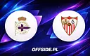 Deportivo La Coruna kontra Sevilla: Starcie niepokonanych z kandydatem na lidera