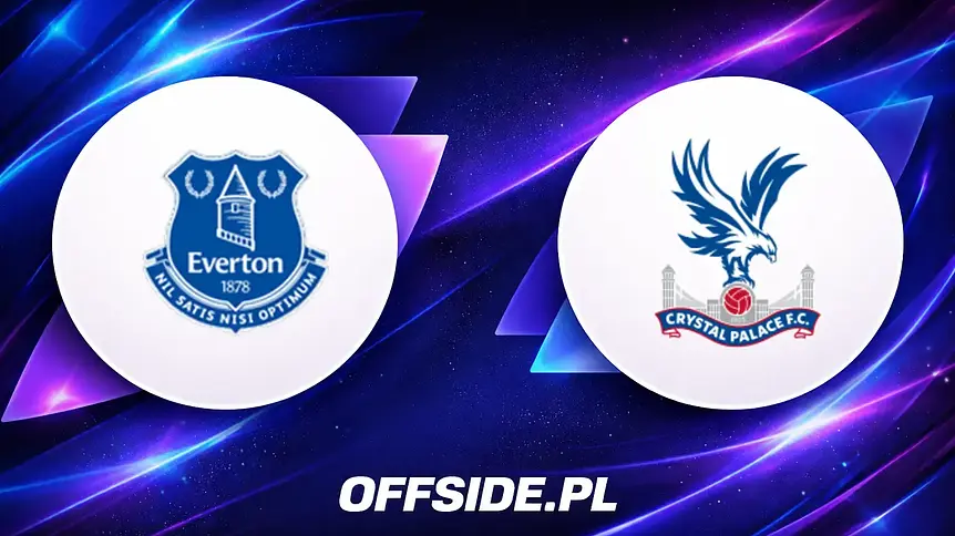 Znamy składy na mecz Everton - Crystal Palace