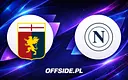 Genoa i Napoli ogłaszają składy na mecz