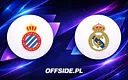 Składy na mecz Espanyol - Real Madryt ujawnione