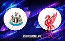 Oficjalne składy Newcastle United i Liverpoolu na nadchodzący mecz