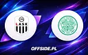 Oficjalne składy na mecz Lask Linz - Celtic