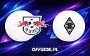 Znamy składy na mecz RB Lipsk z Borussią M'gladbach
