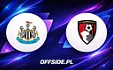 Newcastle United kontra Bournemouth: Znamy składy drużyn