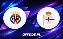 Villarreal kontra Deportivo La Coruna: zobacz oficjalne składy!
