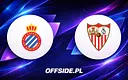 Znamy składy na mecz Espanyol - Sevilla
